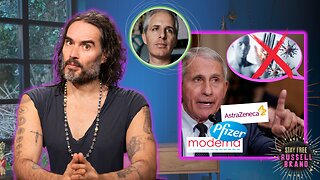 Why Can We Still Not Talk About Natural Immunity? - #060 - Stay Free With Russell Brand