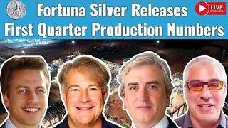 Fortuna Silver Releases First Quarter Production Numbers