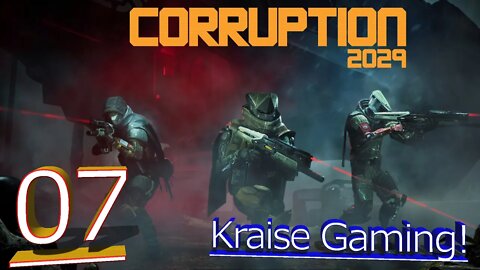 Episode 7: Extract Cygnet! - Corruption 2029 - by Kraise Gaming!