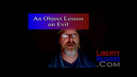 An Object Lesson on Evil