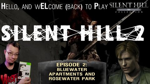 SILENT HILL 2 (HD) - Episode #2: Blue Creek Apartments and Rosewater Park [Xbox 360]
