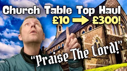 Picking Up Bargains At A Church Table Top Sale | £10 Into £300! | eBay Reseller