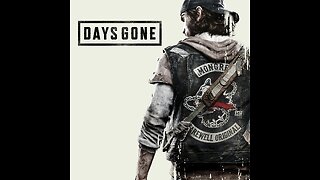 Let's Play some Days Gone part 5