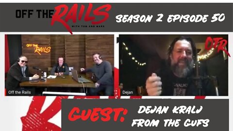 Season 2 | Episode 50 | Dejan Kralj from the Gufs