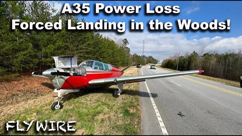 A35 Power Loss Forced Landing