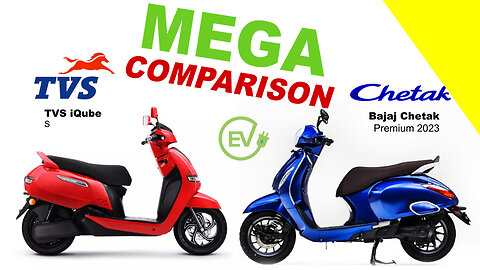 MEGA COMPARISON | TVS iQube vs Bajaj Chetak | Kuch Bhi