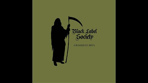 Black Label Society - Grimmest Hits