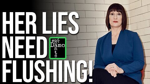 Why is Rachel Reeves sitting in the loo lying about how the economy works?