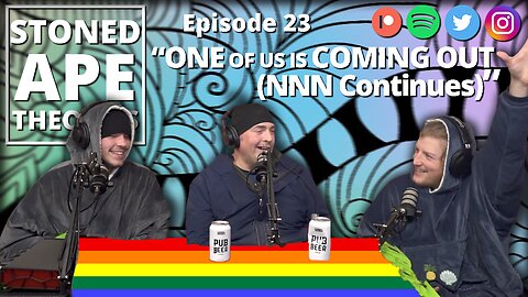 ONE OF US IS COMING OUT! (NNN Continues) | SAT Podcast Episode 23