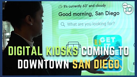 San Diego will put 50 digital kiosks on sidewalks downtown