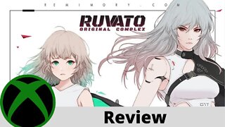 Ruvato: Original Complex Review on Xbox