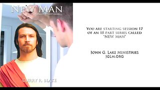 JGLM - Curry Blake - New Man Seminar - Plano, TX 2018 - Session 17