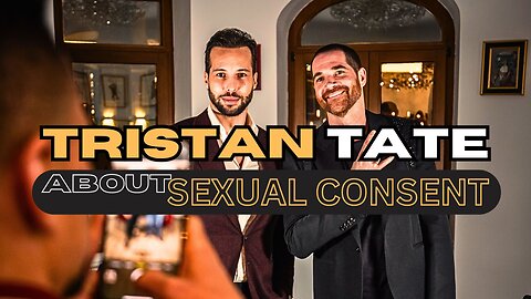 Tristan Tate DEBATES S*xual CONSENT with Rob Moore