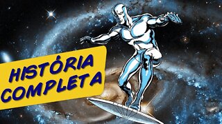 A ORIGEM DO SURFISTA PRATEADO | HISTÓRIA COMPLETA