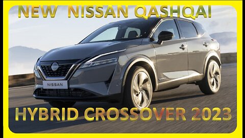 NEW NISSAN QASHQAI E POWER HYBRID CROSSOVER 2023 #nissan #car