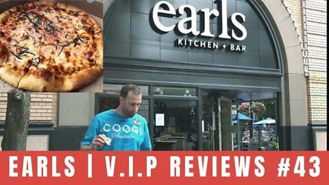 Earls | V.I.P Reviews #43