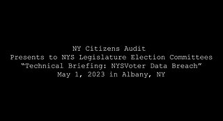 NY Citizens Audit Presents to NYS Legislature Election Committees May 1, 2023 in Albany