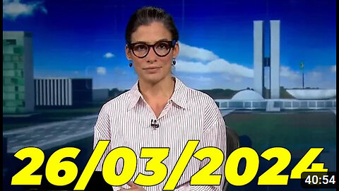 Jornal Nacional 26 03 2024 Terca Feira Completo