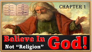 Stop Believing In Religion Believe In God