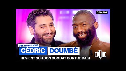 Clique TV - Cédric Doumbè : "Il n'y a pas de victoire de Baki" - CANAL+ [Flokossama]
