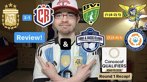 RSR6: Argentina 3-1 Costa Rica Review & 2026 CONCACAF World Cup Qualifiers Round 1 Recap!