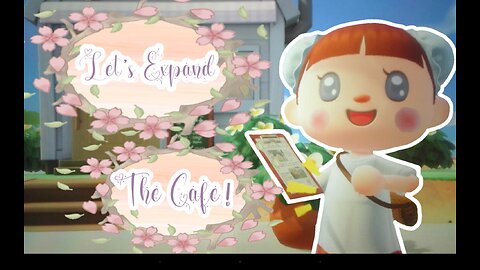 Let's Expand the the Cafe! | HHP #3
