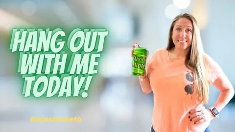 HANG OUT WITH ME TODAY | KETO CHOW HAUL | WHAT'S FOR LUNCH | COUNTING TOTAL CARBS | MISSION KETO