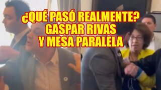 La verdad completa de la ira de Gaspar Rivas en Mesa Paralela