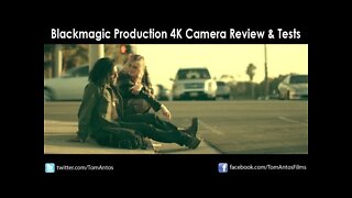 Blackmagic Production 4K Camera Review and Tests