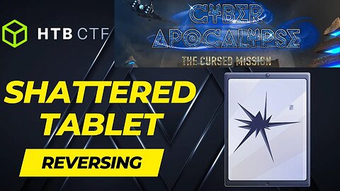Hack the Box - Cyber Apocalypse 2023 - The Cursed Mission: Shattered Tablet