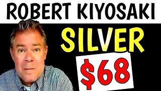 $3700 Gold Price Prediction from Robert Kyosaki -- ($68 SILVER)