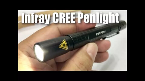 INFRAY LED Pocket-Sized Pen Light Flashlight with Super Bright CREE XPE2 R4 Review