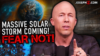 MASSIVE SOLAR STORM COMING!—THE LORD SAYS… FEAR NOT!!