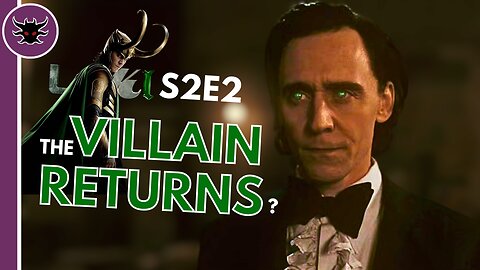 Loki Gets His GROOVE Back? | Loki S2E2 Review