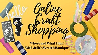 Come Shop With Me | What I Order From The Craft Store | Craft Shopping Haul | Mesh, Ribbon, & Signs