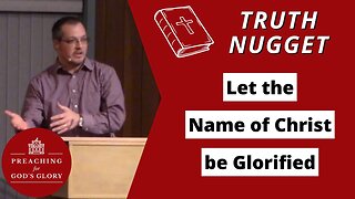 Grateful for the Word (Col 3:15-17) - Part 3: Let the Name of Christ be Glorified | Bible Study