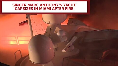 Singer Marc Anthony's yacht was destroyed by a fire in Miami