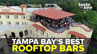 Check out these amazing rooftop bars in Tampa Bay | Taste and See Tampa Bay