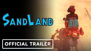 Sand Land - Official Custom Motorcycle Gameplay Trailer