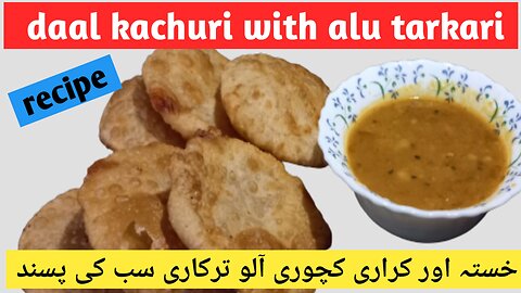 Deal kachuri with alu tarkari