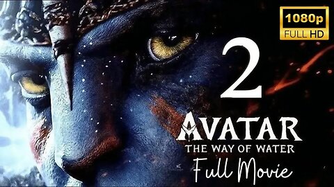 Avatar 2 Full Movie In Hindi | Dual Audio | First Time on Youtube