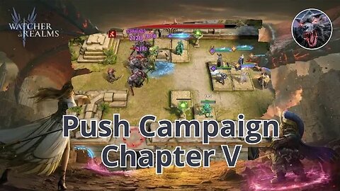 (Full Video) Push Campaign Chapter V: N5-1 to N5-15 🔥 WATCHER OF REALMS GAMEPLAY