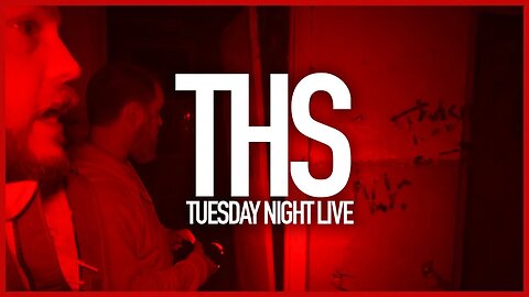 THS | Tuesday Night Live 😈