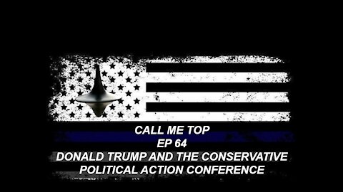 DONALD TRUMP & CONSERVATIVE POLITICAL ACTION CONFERENCE