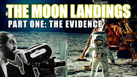 The Moon Landings Part One: The Evidence