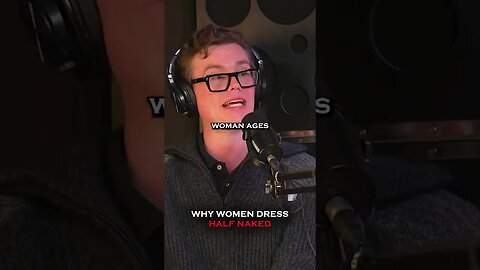 Why Women Dress Half Naked