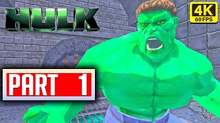 HULK Gameplay Walkthrough PART 1 No Commentary [4K 60FPS] (PC UHD)