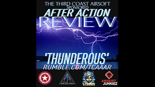 THUNDEROUS- AFTER ACTION REVIEW