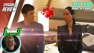 STAR TREK: Strange New Worlds - Ep 5 Review