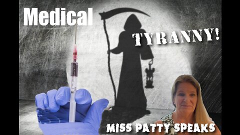 Miss Patty talks about Corruption in the medical industry.